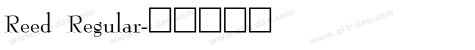 Reed Regular字体转换